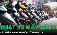 Đề xuất phạt nguội với xe máy xăng đi vào vùng lõi Hà Nội từ 1/7