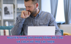 Nguyên nhân gây khàn tiếng kéo dài và cách hỗ trợ cải thiện