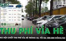 Hà Nội ‘chốt’ thu tới 400.000 đồng/m²/tháng phí trông giữ xe vỉa hè, lòng đường