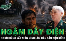 Người hùng ngậm dây điện nối mạch máu liên lạc, được phong Anh hùng khi mới 20 tuổi
