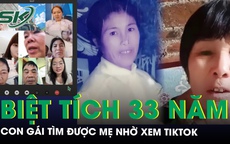 Mẹ lưu lạc Trung Quốc suốt 33 năm, con gái nghẹn ngào khi bất ngờ nhận cuộc gọi lúc nửa đêm