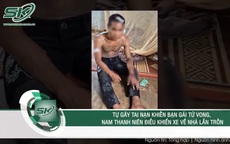 Thảm kịch sau cuộc chơi đêm, thiếu nữ tử vong tại chỗ, bạn trai có hành động gây phẫn nộ