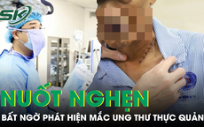 Nuốt nghẹn khi ăn, không ngờ phát hiện mắc ung thư thực quản xâm lấn nguy hiểm