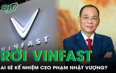 Ông Phạm Nhật Vượng rời ghế CEO VinFast, ai là người kế nhiệm?