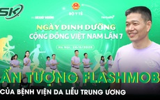 Màn flashmob ấn tượng của Bệnh viện Da liễu Trung ương tại Ngày Dinh dưỡng cộng đồng Việt Nam lần 7