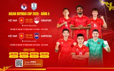 Lịch thi đấu của đội tuyển Việt Nam tại ASEAN Cup 2026 đầy đủ và mới nhất