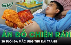 Ăn đồ chiên rán mỗi ngày, nam nhân viên 30 tuổi phát hiện ung thư đại trực tràng