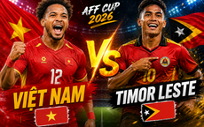 Lịch thi đấu bóng đá hôm nay ngày 24/7 - 25/7: Đội tuyển Việt Nam vs Timor Leste