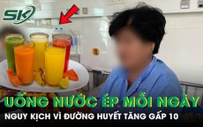 Uống nước ép thay nước lọc mỗi ngày, người phụ nữ nguy kịch vì đường huyết tăng gấp 10