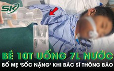 Cậu bé 10 tuổi uống 7 lít nước mỗi ngày trong 6 tháng, bố mẹ 'sốc nặng' khi bác sĩ thông báo