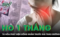 Ho hơn một tháng, cô gái tá hỏa phát hiện uống nhầm thuốc đái tháo đường 