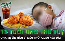 Cậu bé 13 tuổi mắc ung thư tụy, cha mẹ ân hận vì một thói quen kéo dài