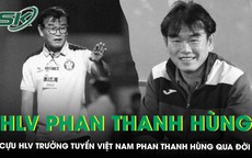 HLV Phan Thanh Hùng qua đời: 'Kiến trúc sư' tài ba của bóng đá Việt Nam và hành trình 66 năm tận hiến