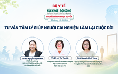 Đang Truyền hình trực tuyến: 'TƯ VẤN TÂM LÝ GIÚP NGƯỜI CAI NGHIỆN LÀM LẠI CUỘC ĐỜI'