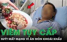 Ăn món khoái khẩu, người đàn ông 47 tuổi suýt mất mạng