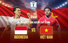 Kênh và link xem trực tiếp đội tuyển Việt Nam vs Indonesia tối 3/8