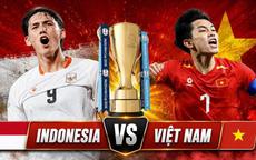 Lịch thi đấu bóng đá hôm nay ngày 3/8 - 4/8: Đội tuyển Việt Nam vs Indonesia
