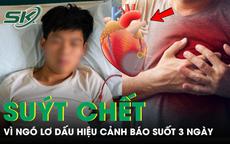 30 tuổi đã suýt chết vì ngừng tim, người đàn ông hối hận vì ngó lơ dấu hiệu này
