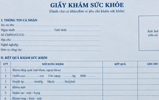 Bộ Y tế yêu cầu chấn chỉnh việc cấp giấy khám sức khỏe với 'thời gian rất nhanh'