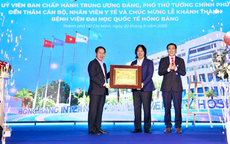 Khánh thành Bệnh viện Đại học Quốc tế Hồng Bàng, đẩy mạnh mô hình Viện - Trường