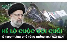 Tiết lộ cuộc gọi cuối từ trực thăng chở Tổng thống Iran gặp nạn: Nguy&#234;n nh&#226;n dẫn đến thảm kịch?
