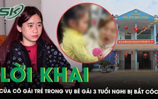 Lời khai của c&#244; g&#225;i trẻ nghi bắt c&#243;c b&#233; 3 tuổi ở Hải Ph&#242;ng ‘v&#236; th&#237;ch trẻ em, muốn đem về nu&#244;i’