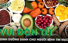 Dinh dưỡng d&#224;nh cho người bệnh tim mạch vui đ&#243;n Tết