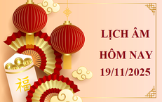 Lịch &#226;m 19/11 - &#194;m lịch h&#244;m nay 19/11 - Lịch vạn ni&#234;n ng&#224;y 19/11/2025