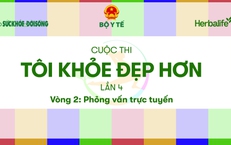 V&#242;ng 2 T&#212;I KHỎE ĐẸP HƠN: TOP100 sẵn s&#224;ng bước v&#224;o hai ng&#224;y phỏng vấn c&#249;ng chuy&#234;n gia đầu ng&#224;nh