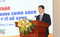 BHYT bổ sung, giải pháp đa dạng cơ chế bảo vệ tài chính cho người dân