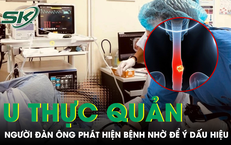 Người đàn ông phát hiện bị u thực quản nhờ dấu hiệu ít được chú ý
