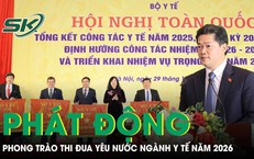 Phát động phong trào thi đua yêu nước trong toàn ngành Y tế năm 2026