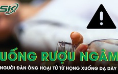 R&#225;t họng sau ch&#233;n rượu ng&#226;m, người đ&#224;n &#244;ng hoại tử từ họng xuống dạ d&#224;y
