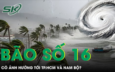 Biển Đ&#244;ng sắp đ&#243;n b&#227;o số 16, liệu c&#243; ảnh hưởng tới TP.HCM v&#224; Nam Bộ?