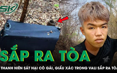 Thanh ni&#234;n s&#225;t hại c&#244; g&#225;i, giấu x&#225;c trong vali tr&#234;n n&#250;i sắp ra t&#242;a