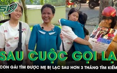 Sau cuộc gọi từ ‘người b&#237; ẩn’, con g&#225;i vỡ &#242;a t&#236;m được mẹ bị lạc hơn 3 th&#225;ng ở TP.HCM