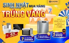 S.Home mừng sinh nhật 7 tuổi với ưu đ&#227;i lớn to&#224;n hệ thống