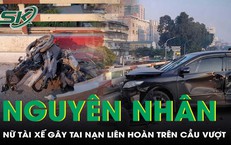 Nguyên nhân nữ tài xế đạp nhầm chân ga gây tai nạn liên hoàn khiến 1 người tử vong tại Hà Nội 