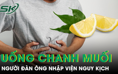 Người đàn ông nguy kịch do “bỏ đói” cơ thể, uống chanh muối chữa ung thư