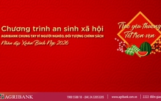 Agribank triển khai chương trình 'Agribank chung tay vì người nghèo, đối tượng chính sách nhân dịp Xuân Bính Ngọ 2026'