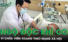 Người đàn ông ngộ độc khí CO vì chữa viêm xoang theo mạng xã hội