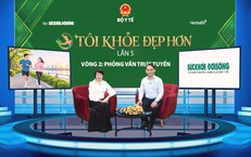 Phỏng vấn trực tuyến Vòng 2 TÔI KHỎE ĐẸP HƠN: Hé lộ những thay đổi bất ngờ