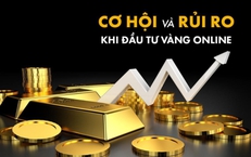 Một phụ nữ mất 82 tỷ đồng khi 'đầu tư' vào sàn giao dịch vàng giả mạo