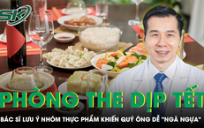 Bác sĩ lưu ý nhóm thực phẩm khiến quý ông dễ "ngã ngựa" trong phòng the dịp Tết