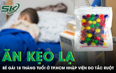 Ăn kẹo lạ, bé gái 18 tháng tuổi ở TP.HCM nhập viện do tắc ruột