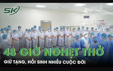 48 giờ nghẹt thở giữ tạng, hồi sinh nhiều cuộc đời 