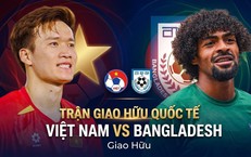Lịch thi đấu bóng đá hôm nay ngày 26/3 - 27/3: Đội tuyển Việt Nam đấu Bangladesh