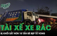 Xe rác bị khối sắt hơn 10 tấn đè bẹp, tài xế tử vong thương tâm