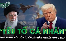 Ông Trump thừa nhận có yếu tố cá nhân khi ra quyết định tấn công Iran