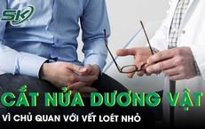 Chủ quan với vết loét vùng kín, nam thanh niên phải cắt một nửa dương vật 